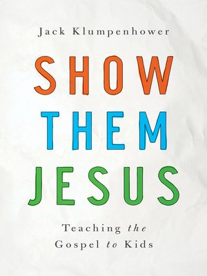 cover image of Show Them Jesus